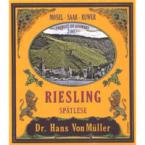 Dr Hans Von Muller - Riesling Spatlese 0